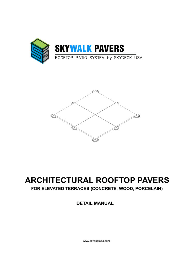 SkyWalk Paver Detail Manual
